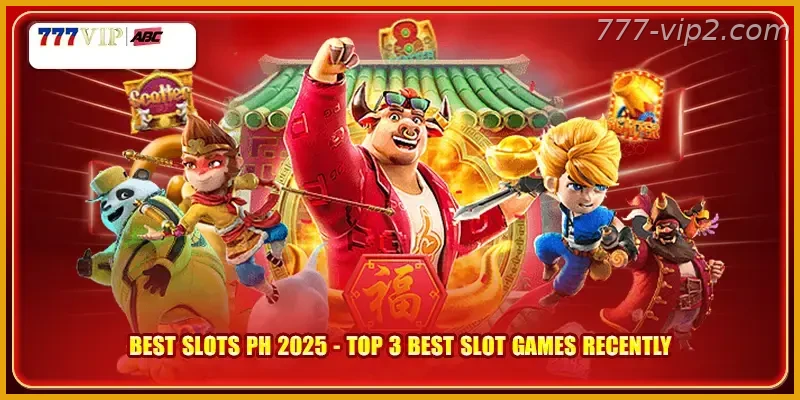 Best Slots Ph 2026 Top 3 Best Slot Games Recently