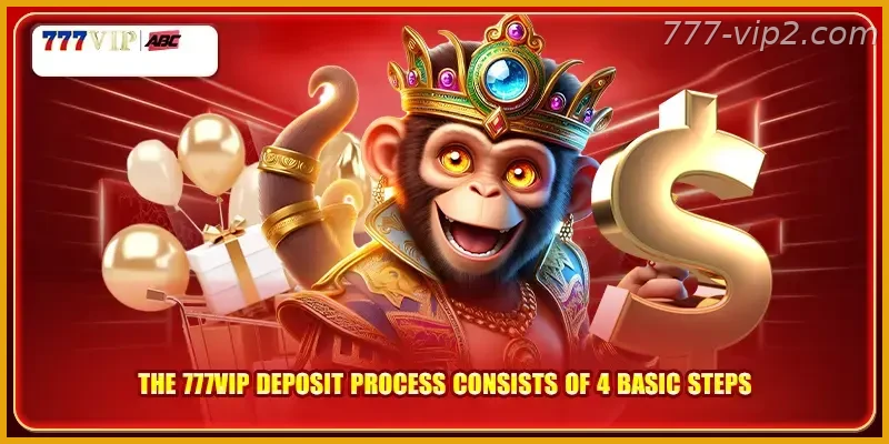 The PH Choice 777VIP PH deposit Guide process consists of 4 basic steps